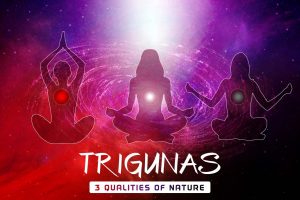 Trigunas (Sattva, Rajas, Tamas): Meaning, Characteristics, and Personality