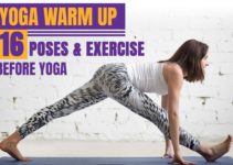 Yoga Warm-Up: 16 Poses & Exercises To Help You Warm Up Before Yoga Yoga Warm-Up: 16 Poses & Exercises To Help You Warm Up Before Yoga