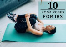 10 Effective Yoga Poses to Relieve IBS Symptoms