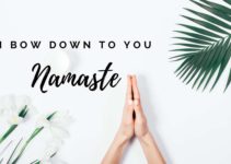 Why We Say Namaste: The Meaning and Science of the Yoga Greeting