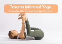 7 Yoga Poses to Release Trauma: A Trauma Sensitive Yoga Sequence 7 Yoga Poses to Release Trauma: A Trauma Sensitive Yoga Sequence