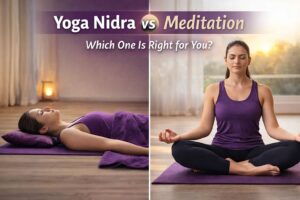 Yoga Nidra vs Meditation: Key Differences and Which Is Right for You